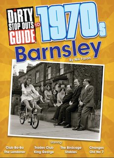 Barnsley - Dirty Stop Out's Guide
