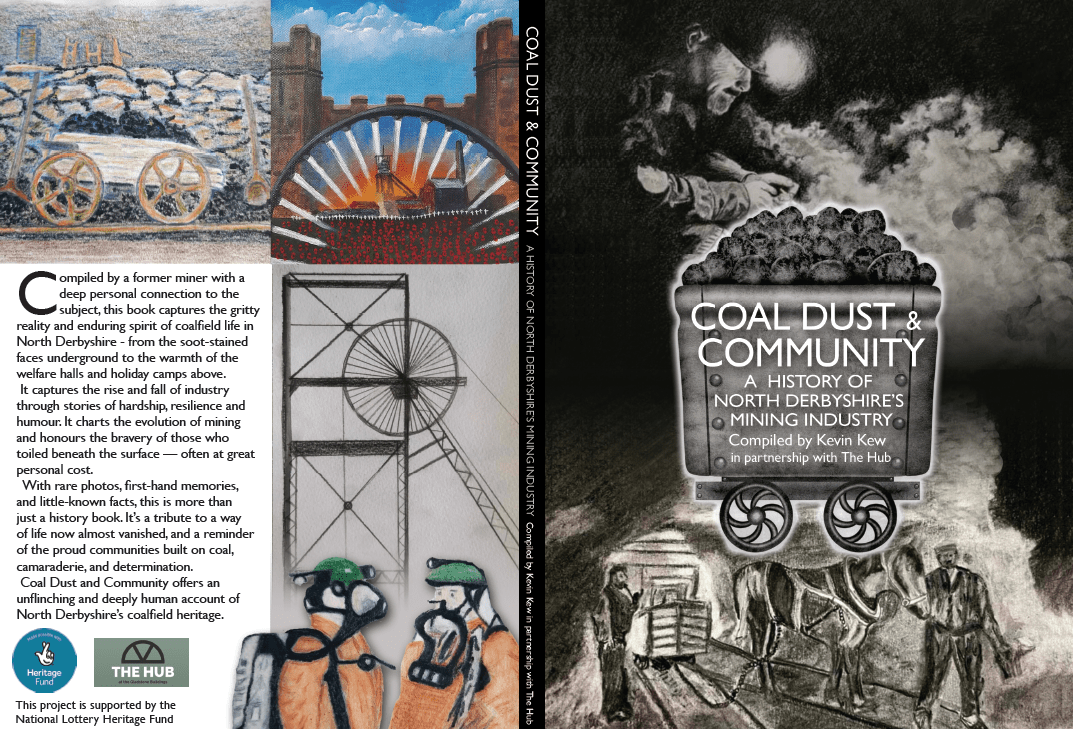 Coal Dust & Community - A History of North Derbyshire's Mining History - Dirty Stop Outs