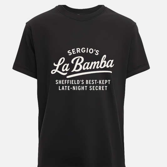 Sergio's La Bamba - unisex fit T-shirt - various colours - Dirty Stop Outs
