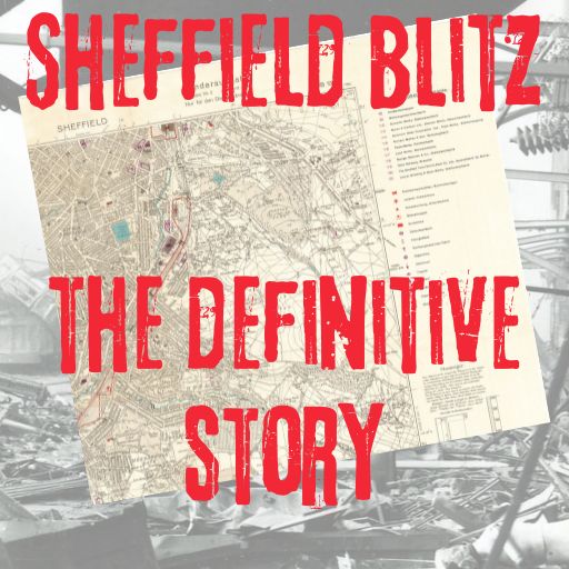 The story of the Sheffield Blitz - the definitive collection in four volumes - Dirty Stop Outs