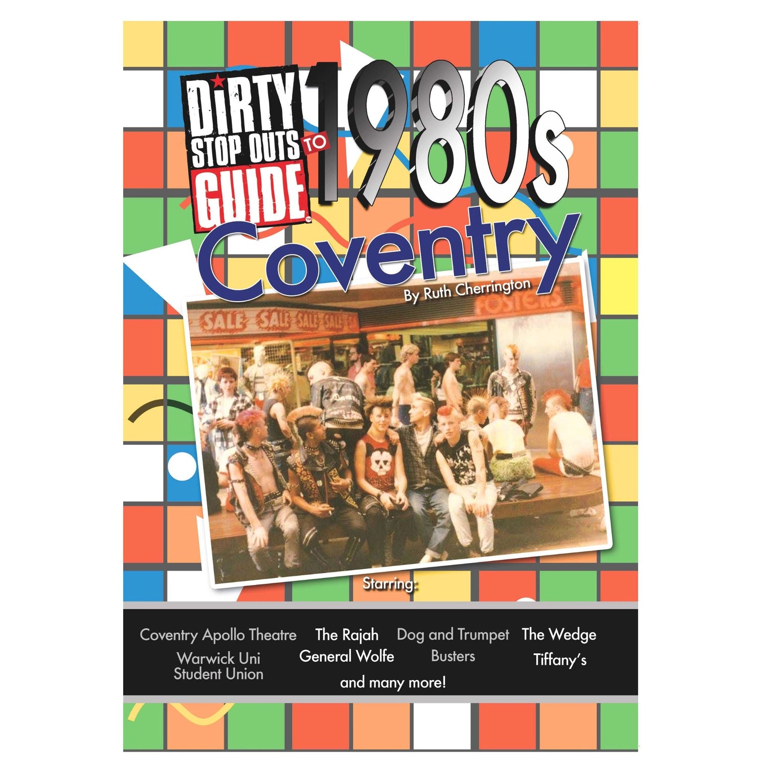 Coventry Dirty Stop Out's Guides