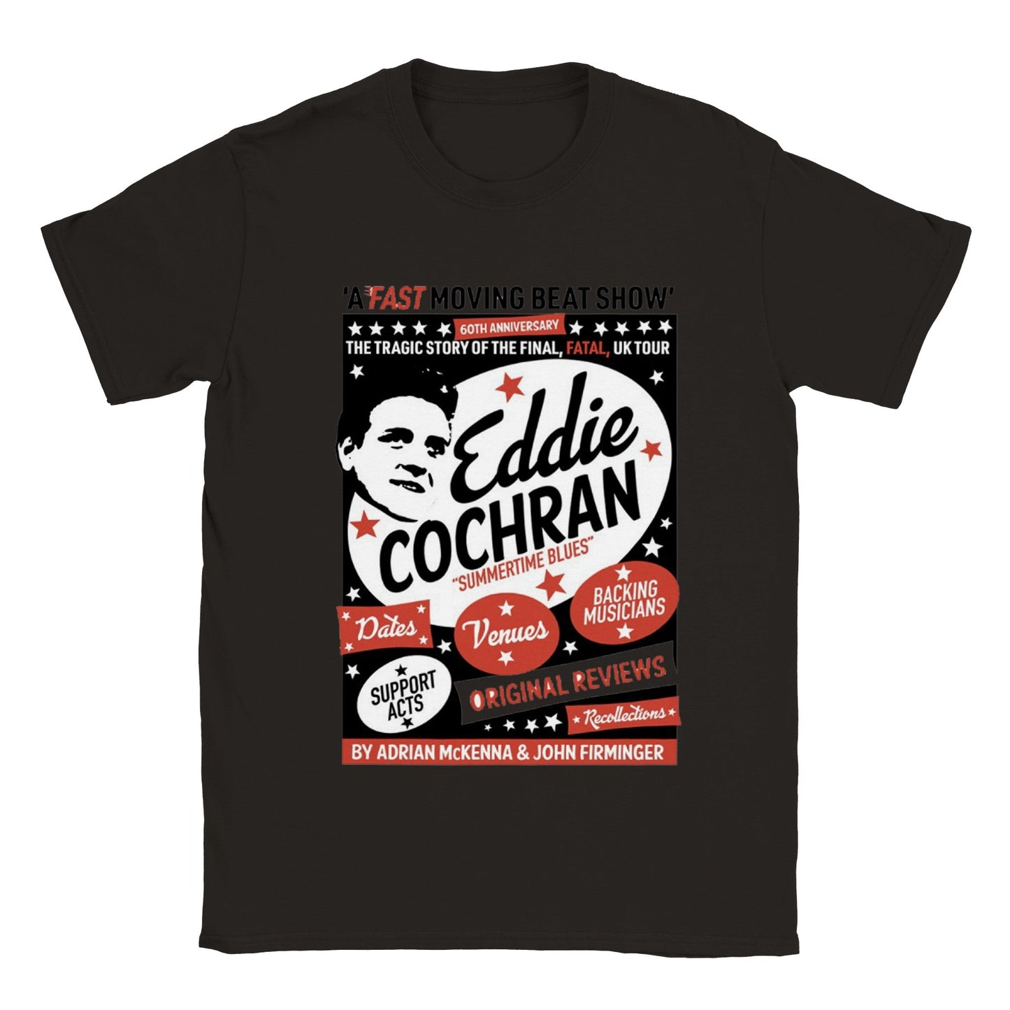 Eddie Cochran: Fast Moving Beat Show unisex fit T-shirt - various colours - Dirty Stop Outs