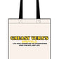 Greasy Vera's canvas tote bag - Dirty Stop Outs