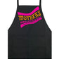 Mothers cooking apron - Dirty Stop Outs