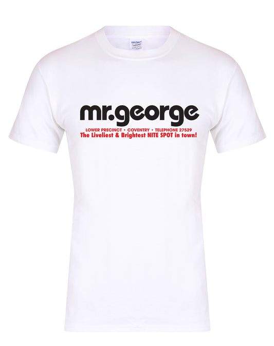 Mr George unisex fit T-shirt - various colours - Dirty Stop Outs