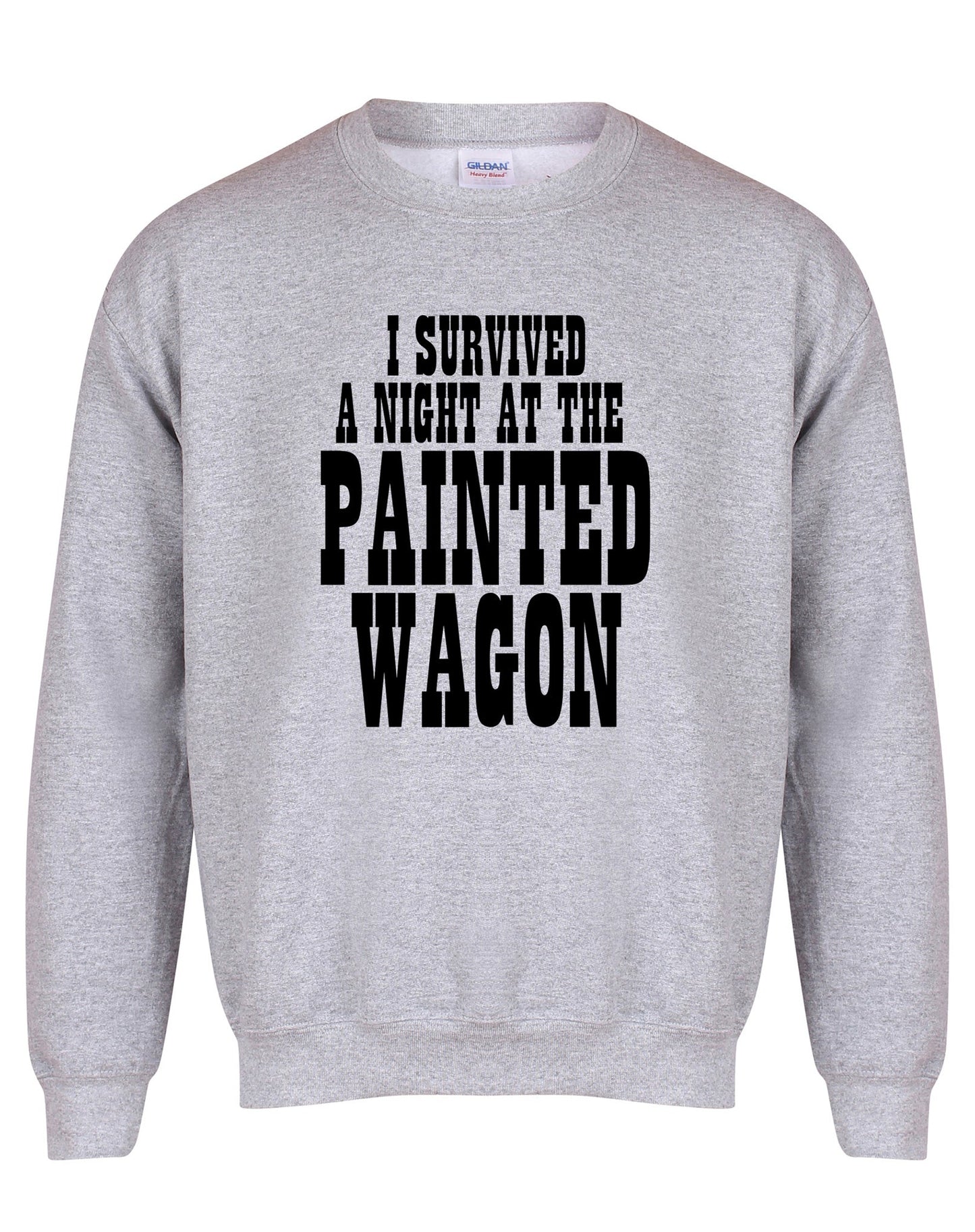 Painted Wagon unisex sweatshirt - various colours - Dirty Stop Outs