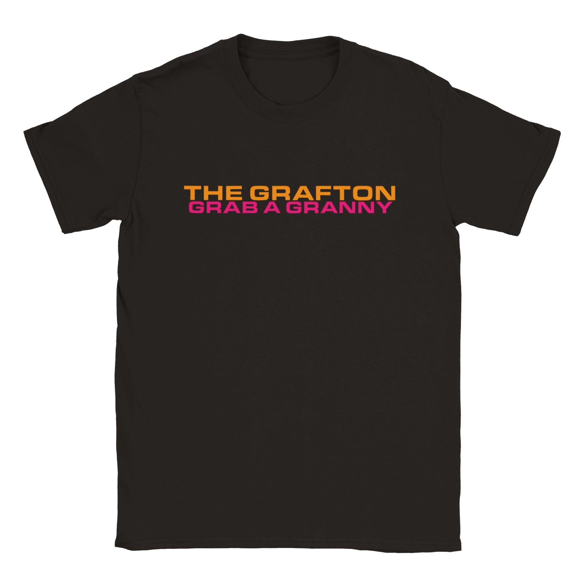 The Grafton - Grab A Granny - unisex fit T-shirt - various colours - Dirty Stop Outs