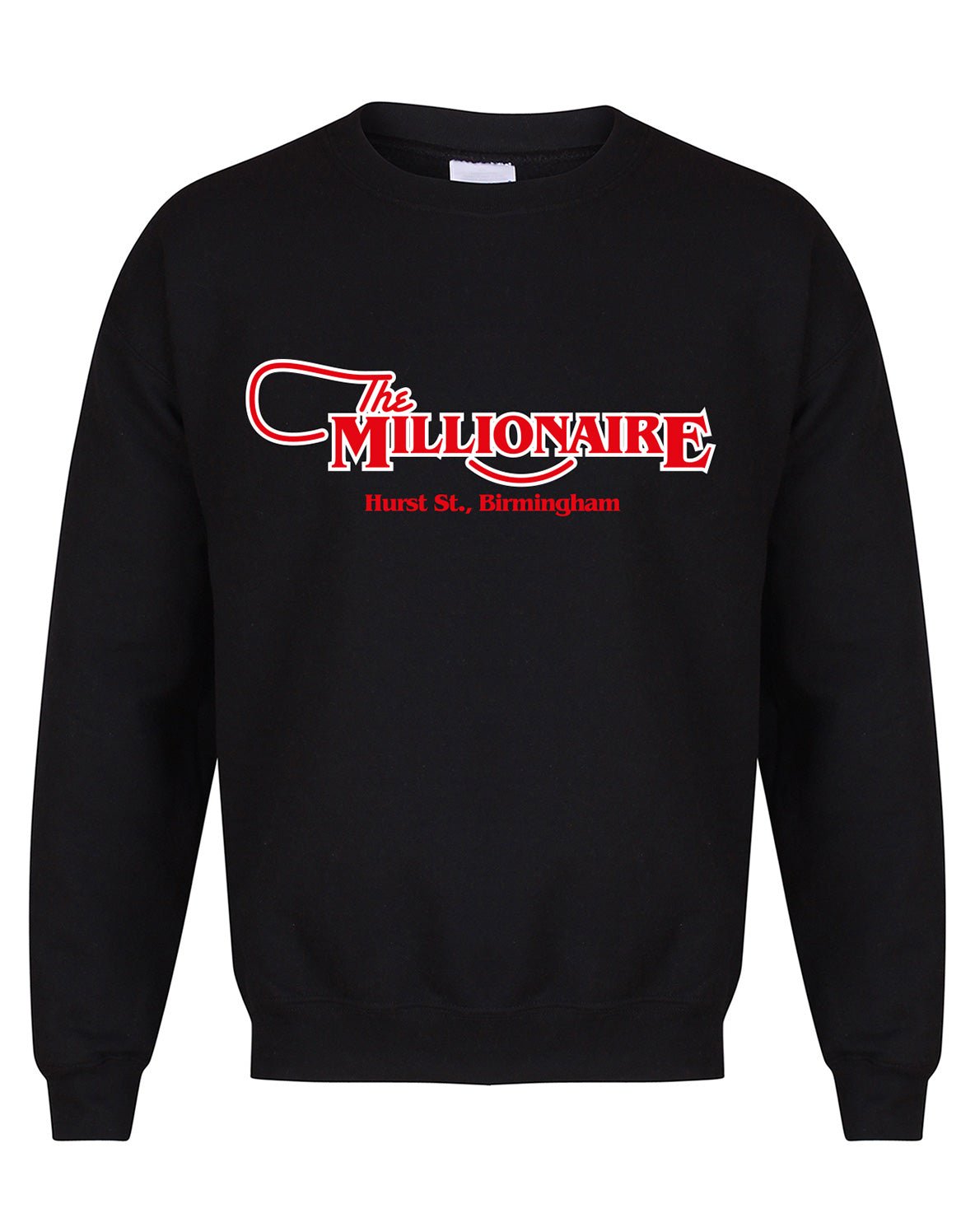 The Millionaire unisex fit sweatshirt - various colours - Dirty Stop Outs