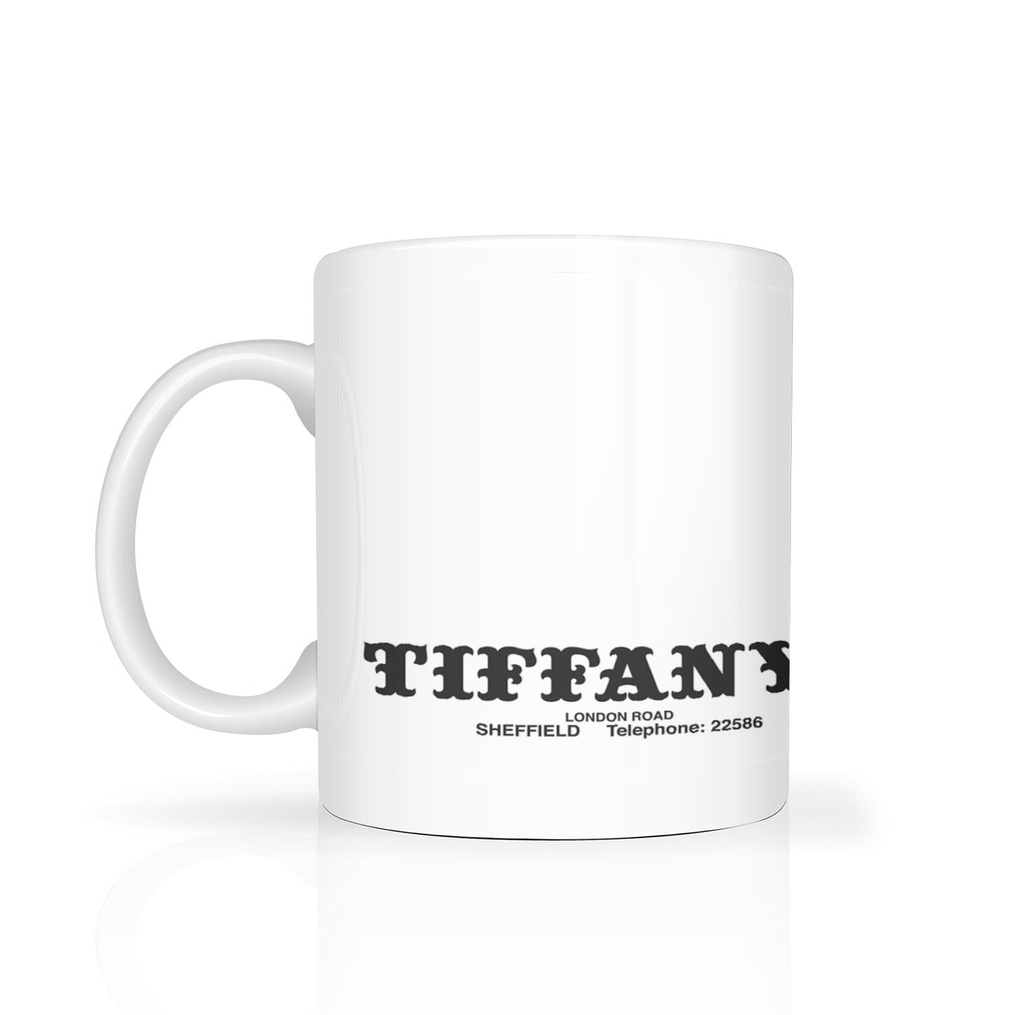 Tiffany's Sheffield mug - Dirty Stop Outs