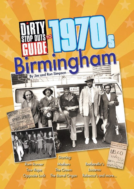 Birmingham - Dirty Stop Out's Guide
