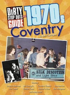 Coventry - Dirty Stop Out's Guide