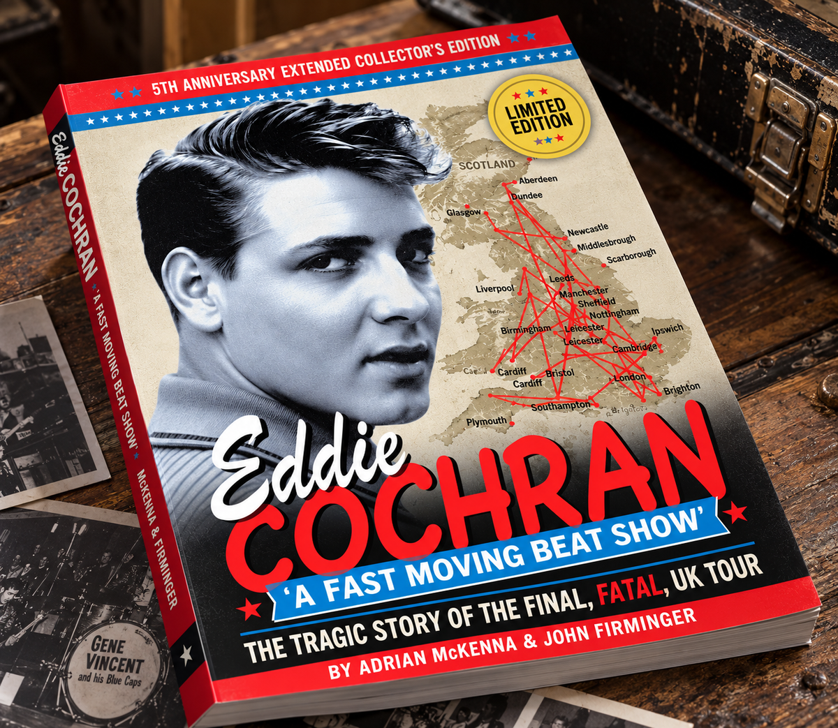Eddie Cochran - The Complete Final Tour Experience – The Ultimate Collector's Collection