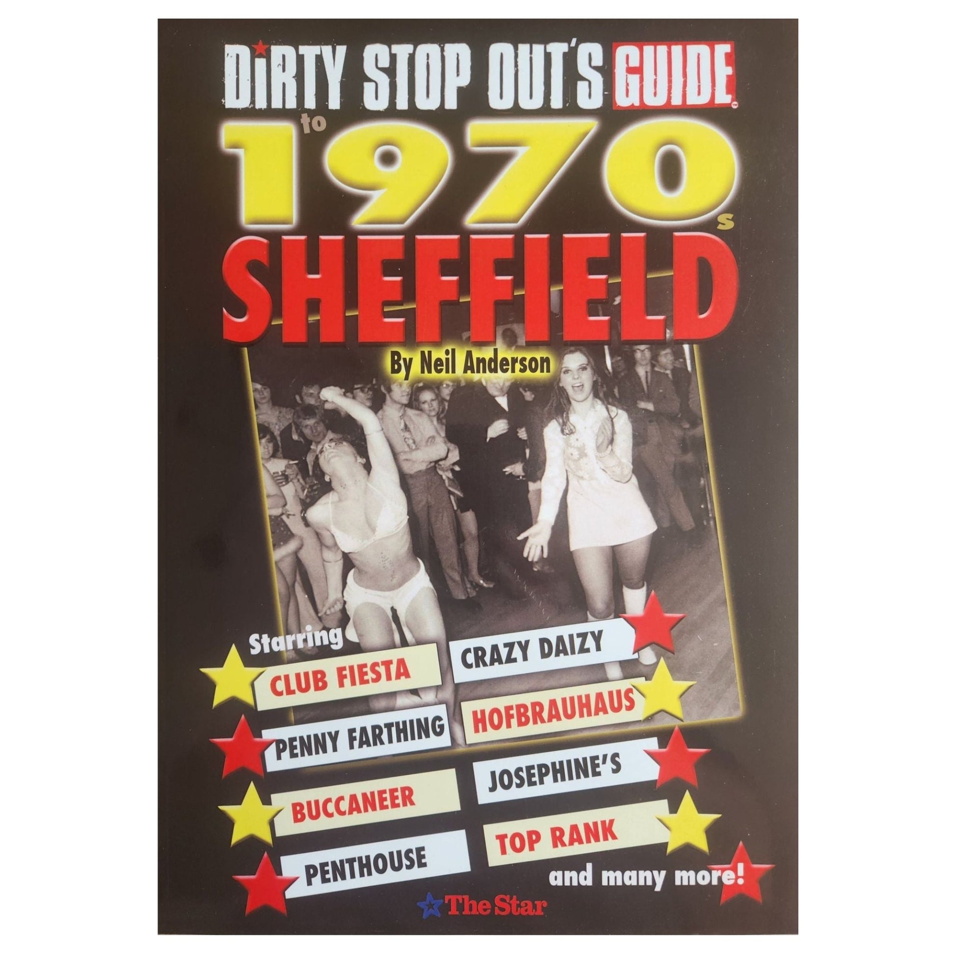 Dirty Stop Out's Guide to 1970s Sheffield - ultra - rare copy with original cover! - Dirty Stop Outs