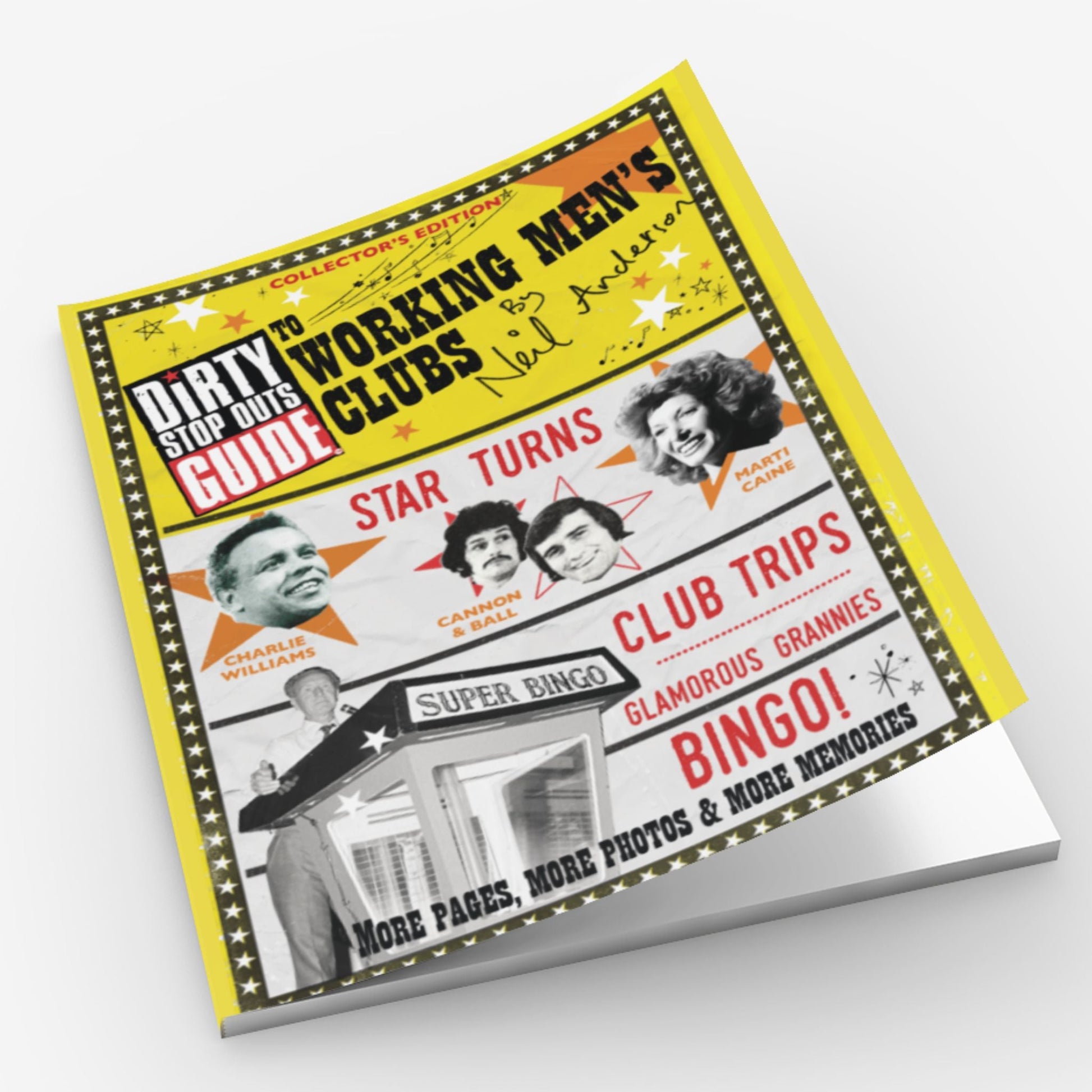 Dirty Stop Out's Guide to Working Men's Clubs - birthday gift ideas for grandma don't get better than this! Collector's edition pre - order - Dirty Stop Outs