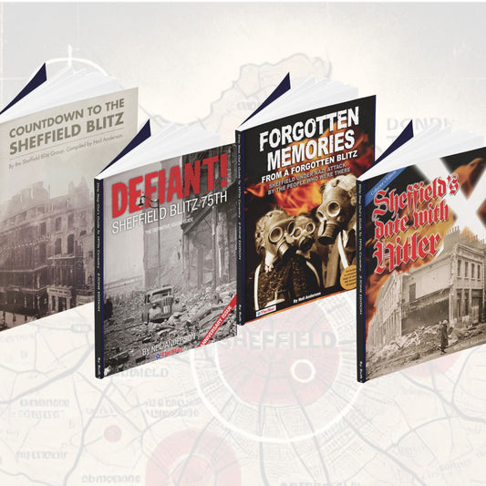 Sheffield Blitz - The Definitive Collection - with free German bombing maps - Dirty Stop Outs