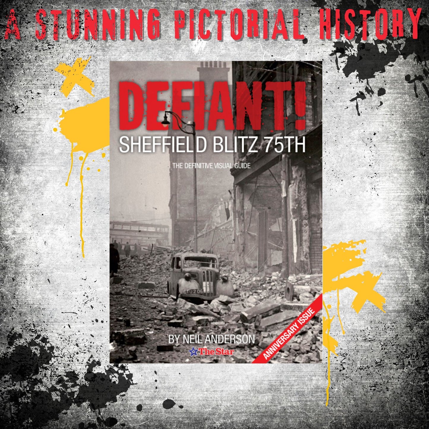 Sheffield Blitz - The Definitive Collection - with free German bombing maps - Dirty Stop Outs