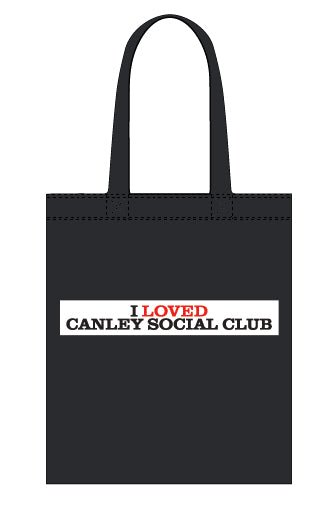 I Loved Canley Social Club canvas tote bag - Dirty Stop Outs