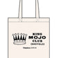 King Mojo canvas tote bag - Dirty Stop Outs