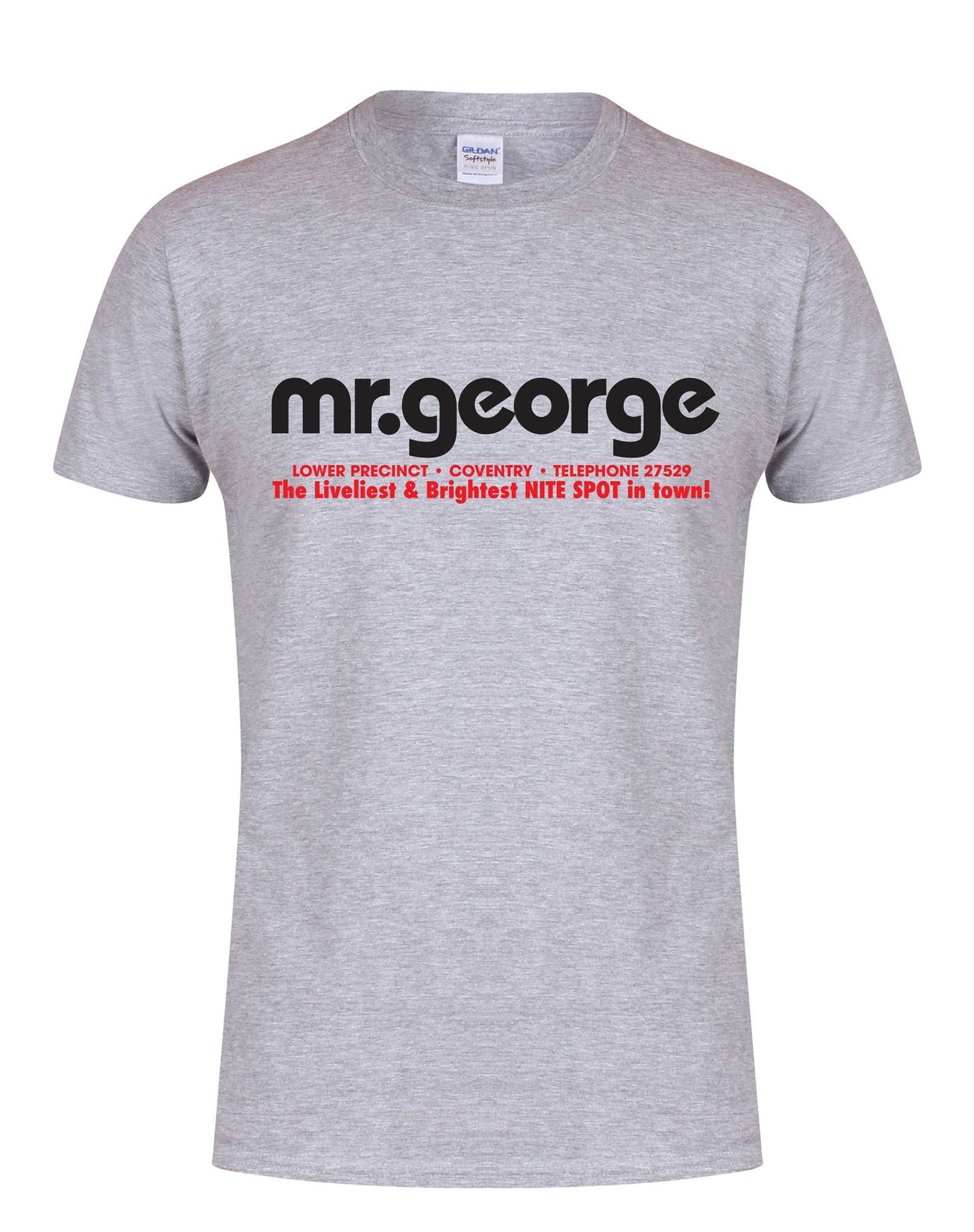 Mr George unisex fit T-shirt - various colours - Dirty Stop Outs