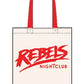 Rebels original logo canvas tote bag - Dirty Stop Outs