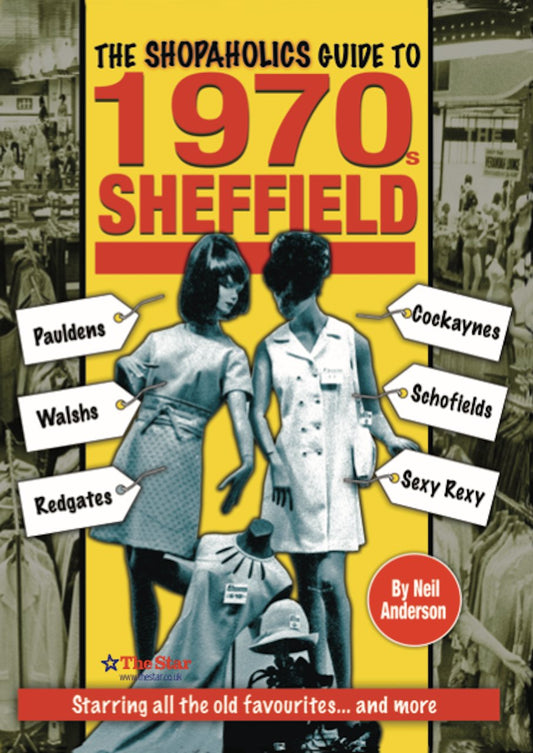 Shopaholics Guide to 1970s Sheffield - Dirty Stop Outs